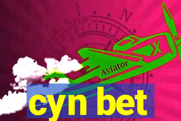 cyn bet